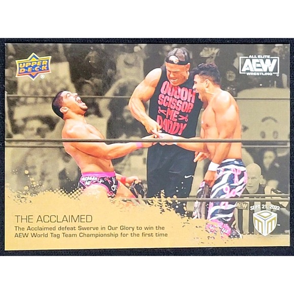 2022 UPPER DECK AEW MATCH DATED MOMENTS THE ACCLAIMED GOLDDYNAMITE GRAND SLAM